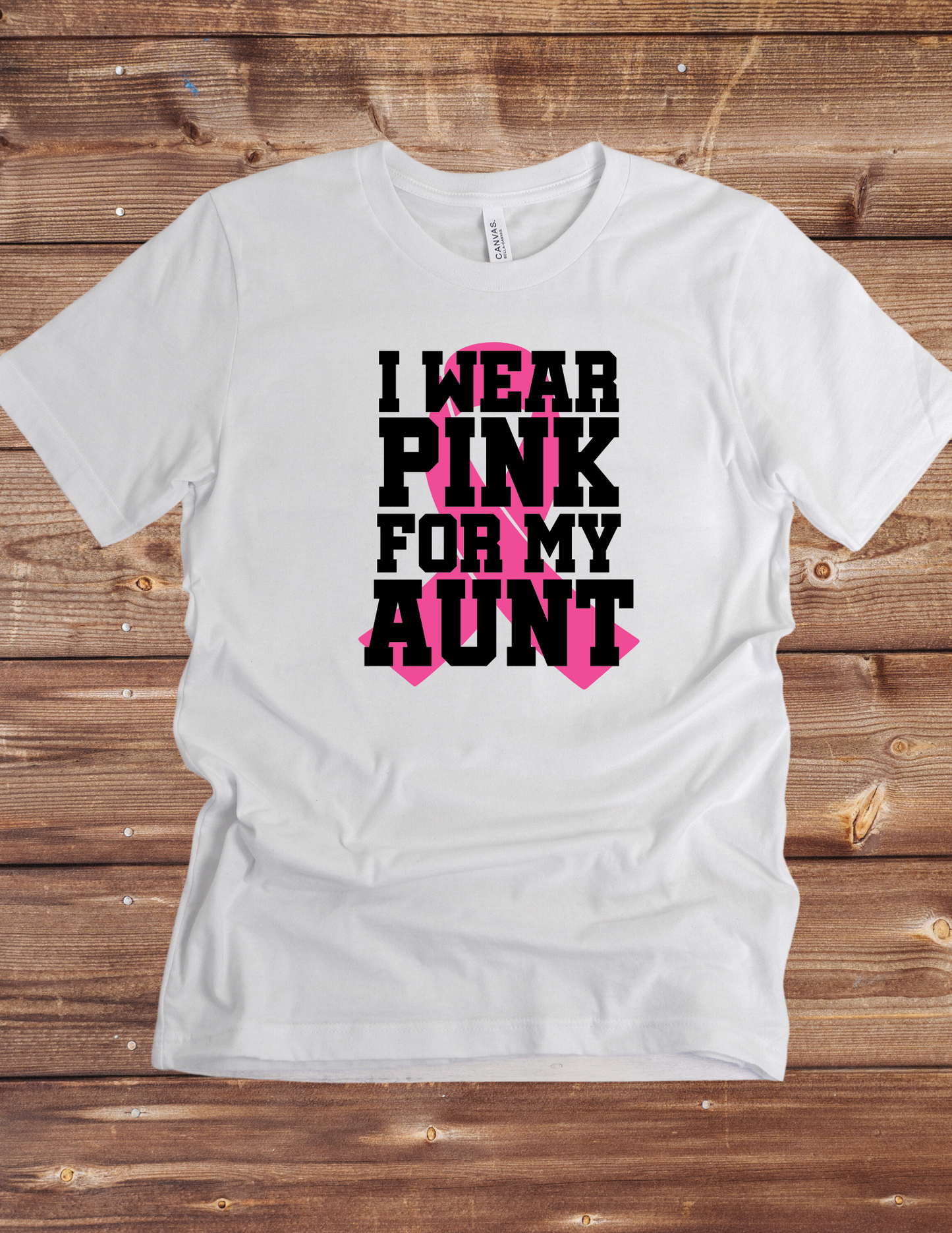 I Wear Pink Aunt