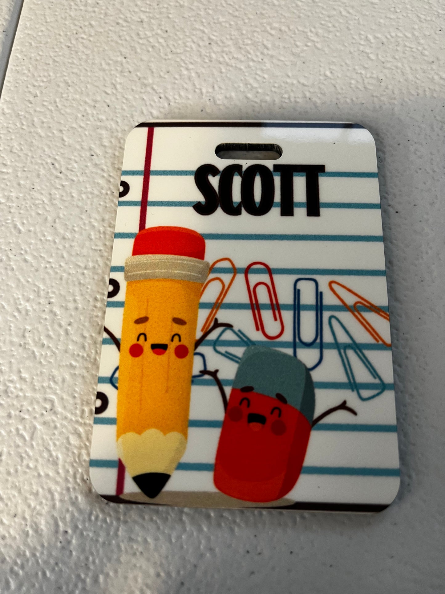 Custom tags, luggage tags, hall passes